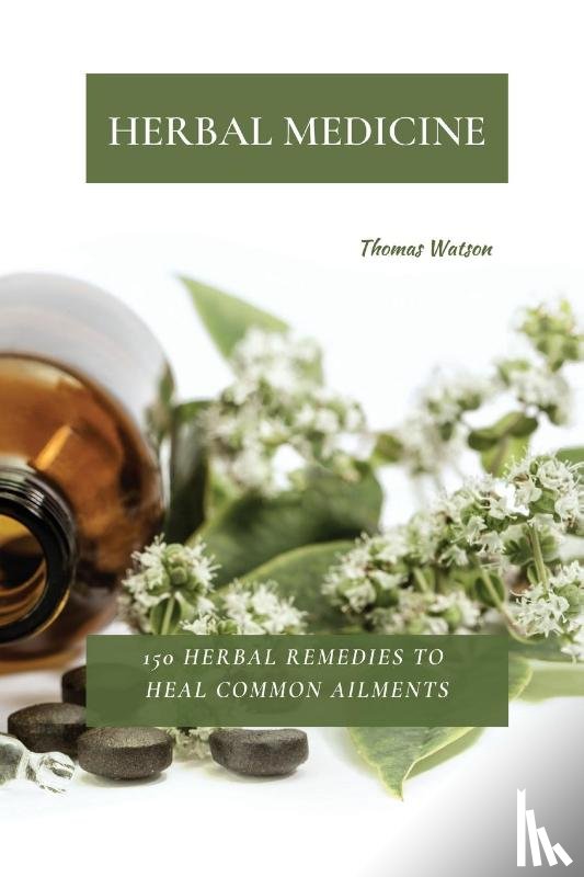 Watson, Thomas - Herbal Medicine