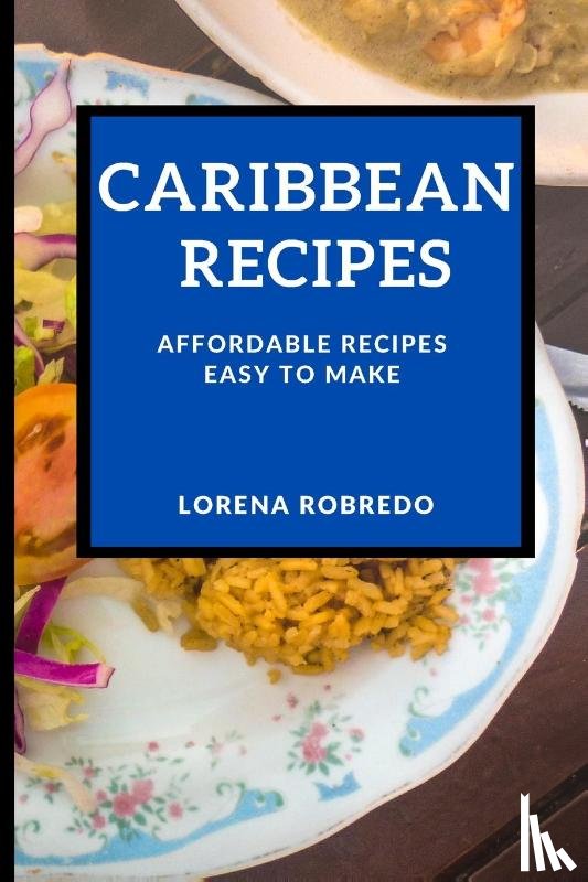 Robredo, Lorena - Caribbean Recipes