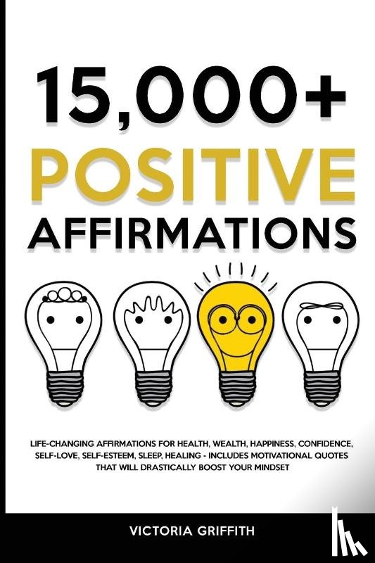 Griffith, Victoria - 15.000+ Positive Affirmations