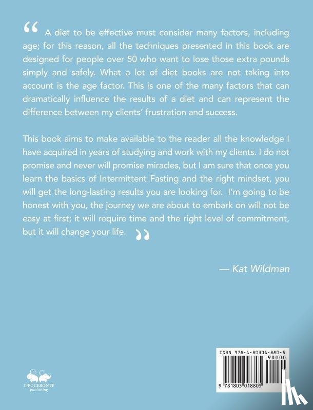 Wildman, Kat - Intermittent Fasting Bible for Women over 50