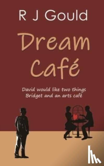 Gould, R J - Dream Cafe
