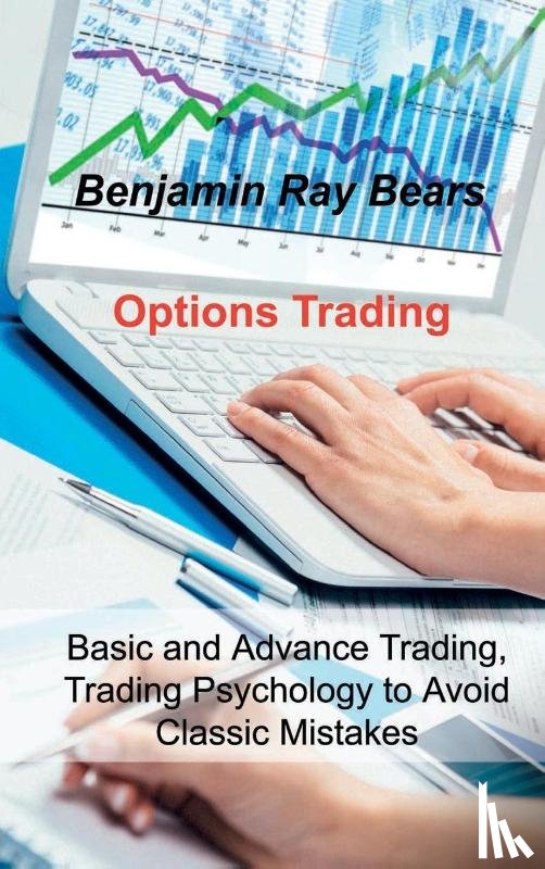 Bears, Benjamin Ray - Options Trading