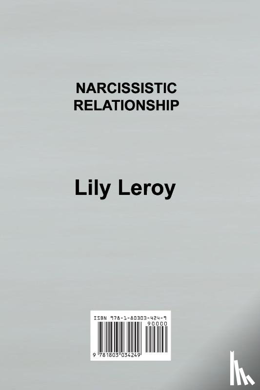 Leroy, Lily - The Narcissist Needs You