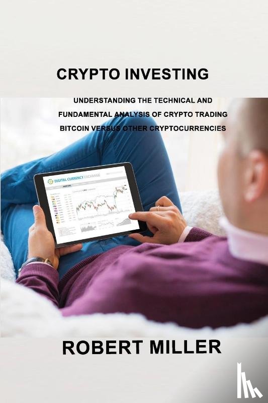 Miller, Robert Miller - Crypto Investing