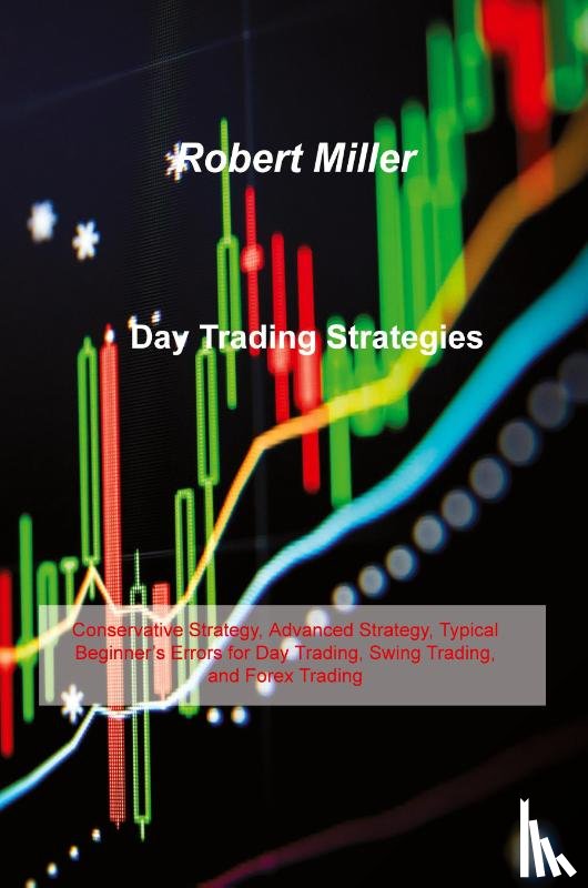 Miller, Robert Miller - Day Trading Strategies
