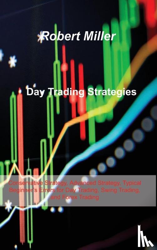 Miller, Robert Miller - Day Trading Strategies