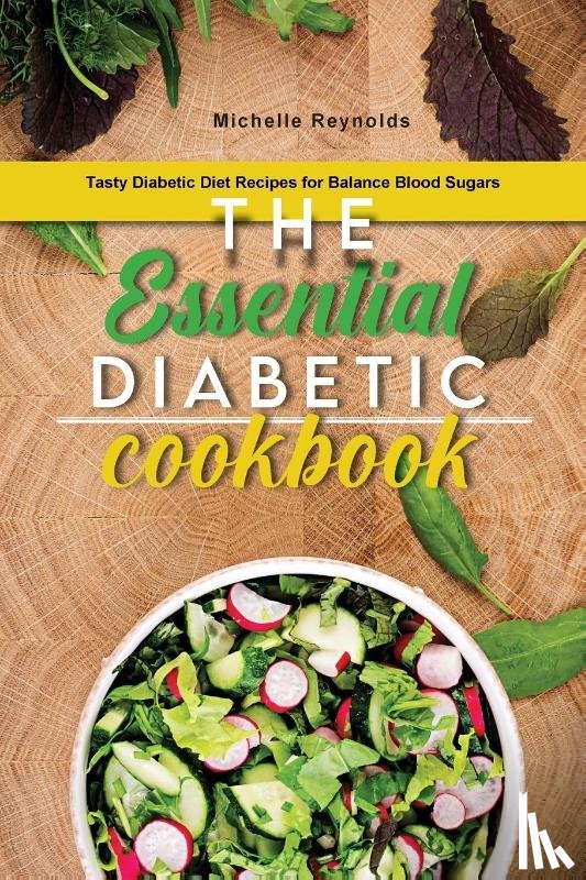 Reynolds, Michelle - The Essential Diabetic Cookbook