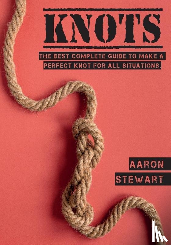 Stewart, Aaron - Knots