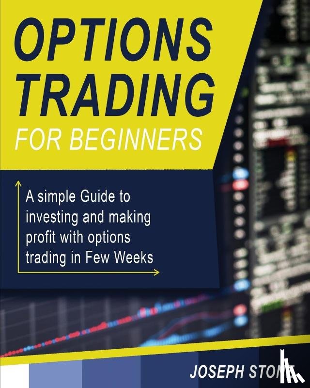 Stone, Joseph - Options Trading for Beginners