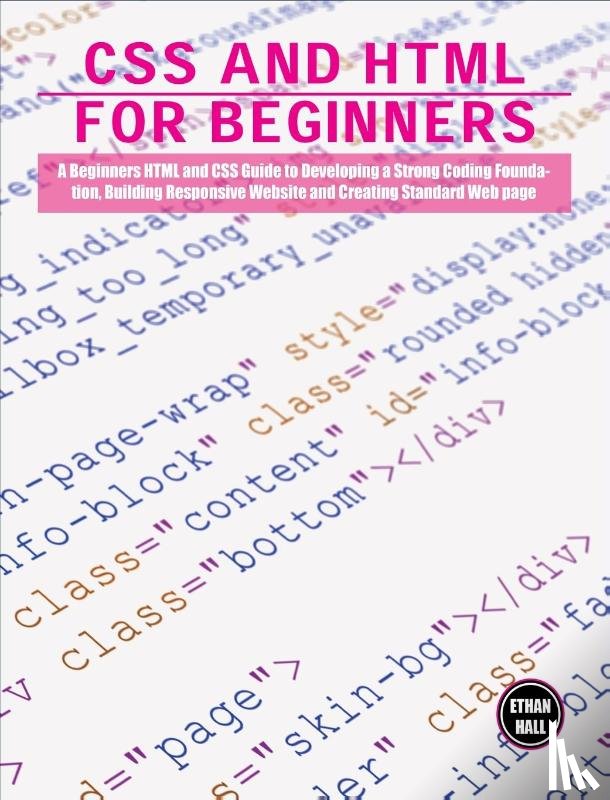 Hall, Ethan - CSS and HTML for beginners