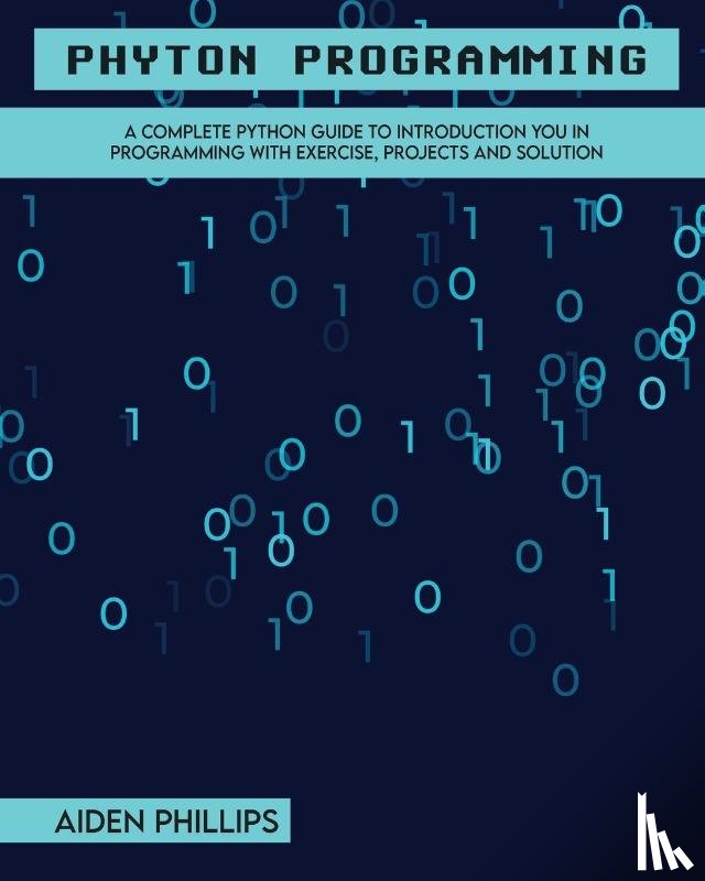 Phillips, Aiden - Python Programming