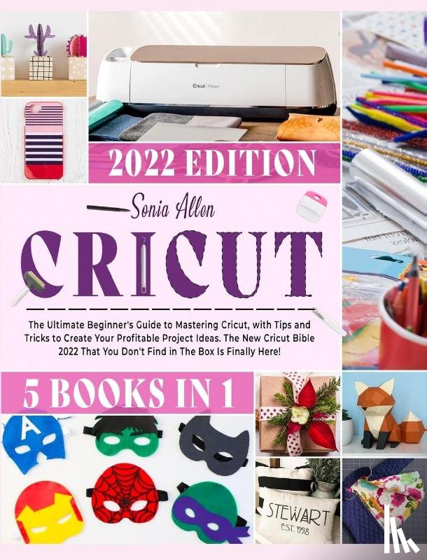 Allen, Sonia - Cricut 5 in 1