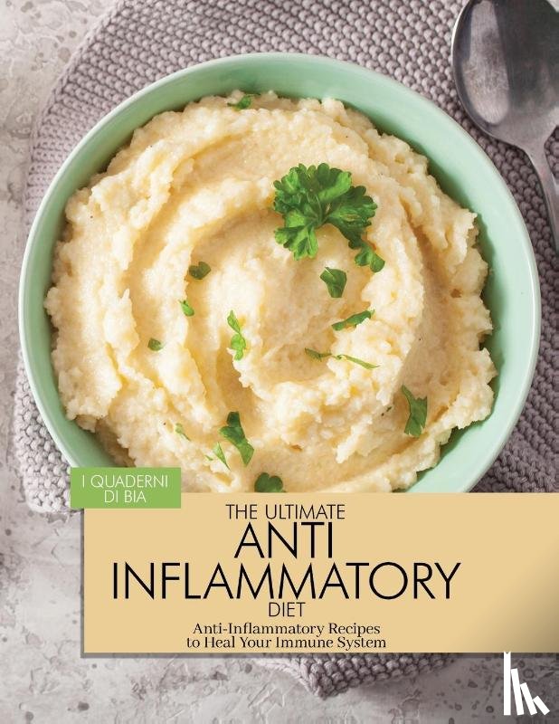 Bia Books - The Ultimate Anti Inflammatory Diet