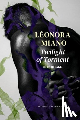Miano, Leonora, Walker, Gila - Twilight of Torment – II. Heritage
