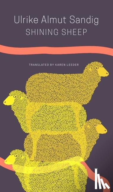 Sandig, Ulrike Almut, Leeder, Karen - Shining Sheep – Poems