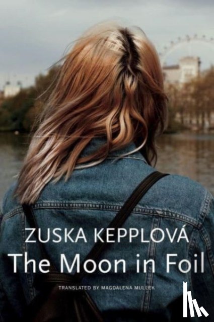 Kepplova, Zuska, Mullek, Magdalena - The Moon in Foil