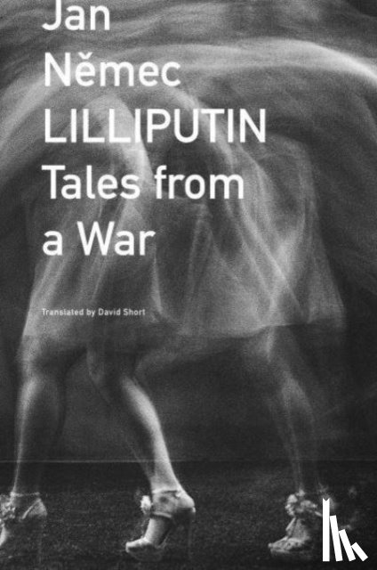 Nemec, Jan, Short, David - Lilliputin – Tales from a War