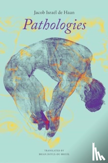 de Haan, Jacob Israel - Pathologies