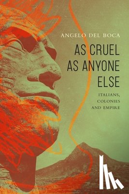 Del Boca, Angelo - As Cruel as Anyone Else
