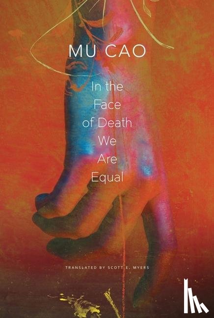 Cao, Mu - In the Face of Death We Are Equal