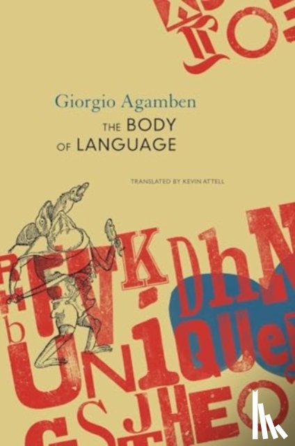 Agamben, Giorgio - The Body of Language