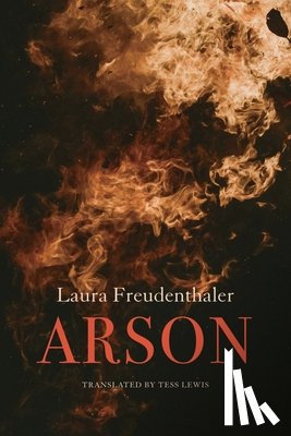Freudenthaler, Laura - Arson