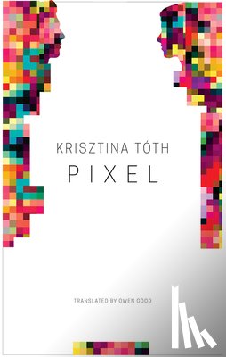 Toth, Krisztina - Pixel