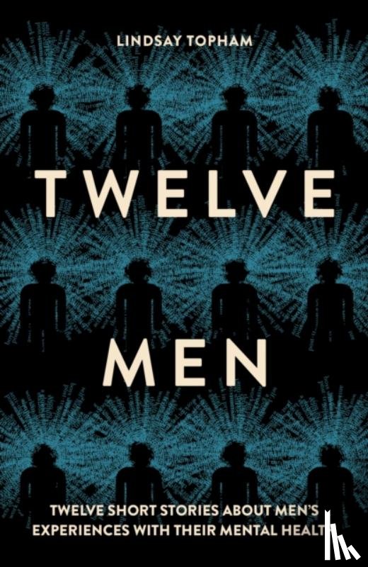 Topham, Lindsay - Twelve Men