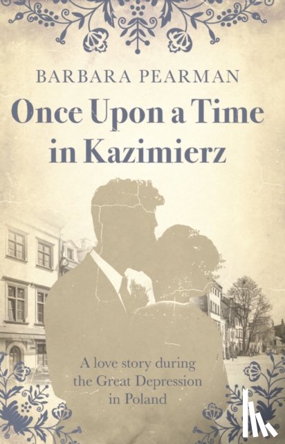 Pearman, Barbara - Once Upon a Time in Kazimierz