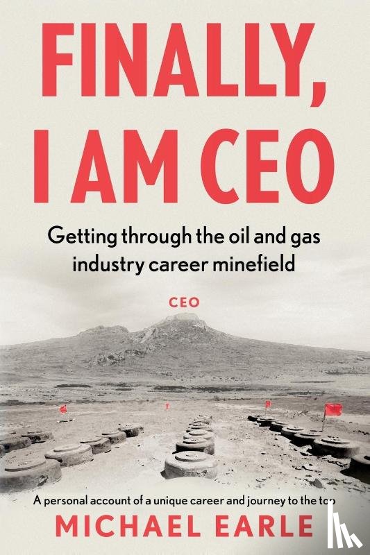 Earle, Michael - Finally, I am CEO