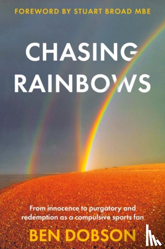 Dobson, Ben - Chasing Rainbows