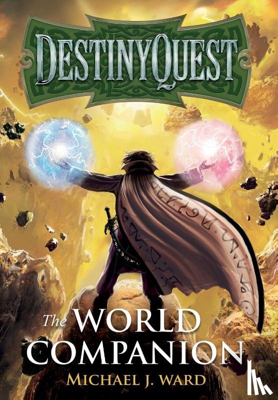Ward, Michael J. - DestinyQuest: The World Companion