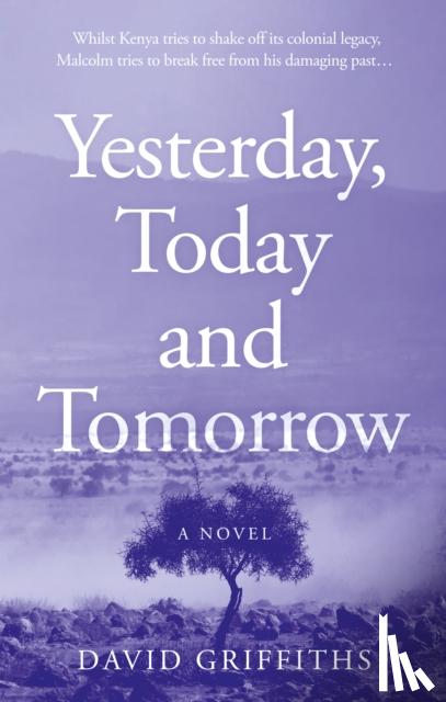 Griffiths, David - Yesterday, Today and Tomorrow