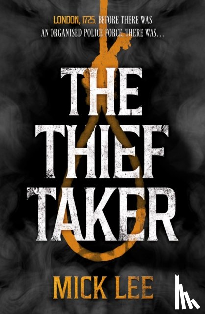 Lee, Mick - The Thief Taker