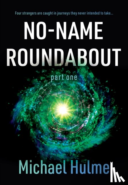 Hulme, Michael - No-Name Roundabout