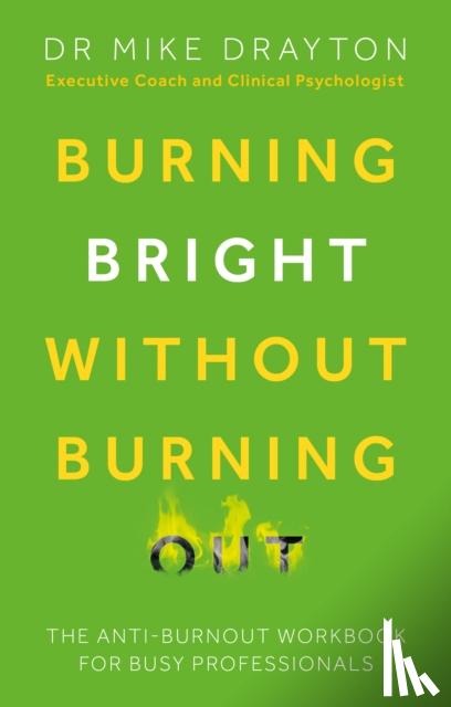 Drayton, Michael - Burning Bright Without Burning Out