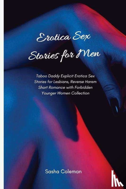 Coleman, Sasha - Erotica Sex Stories for Men