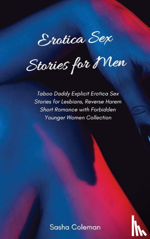 Coleman, Sasha - Erotica Sex Stories for Men