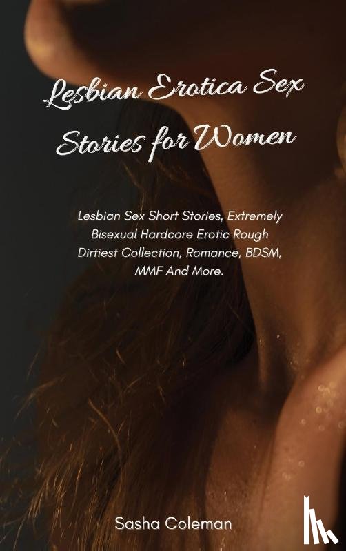 Coleman, Sasha - Lesbian Erotica Sex Stories for Women