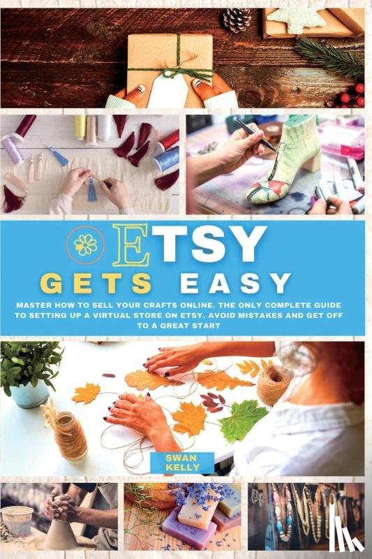 Kelly, Swan - Etsy Gets Easy