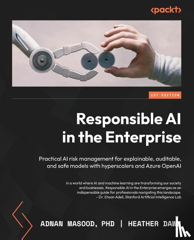 Masood, Adnan, Dawe, Heather - Responsible AI in the Enterprise