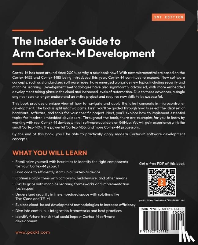 Lasiuk, Zachary, Verma, Pareena, Andrews, Jason - The Insider's Guide to Arm Cortex-M Development