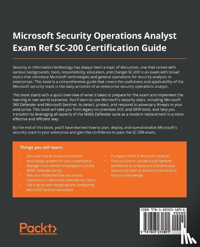 Stuart, Trevor, Anich, Joe - Microsoft Security Operations Analyst Exam Ref SC-200 Certification Guide