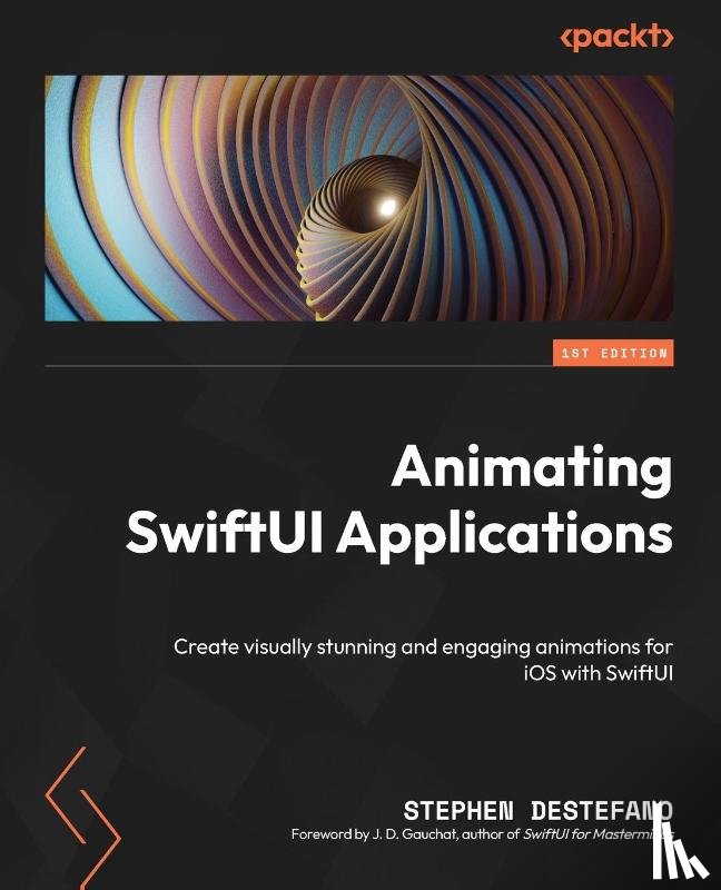 Destefano, Stephen - Animating SwiftUI Applications