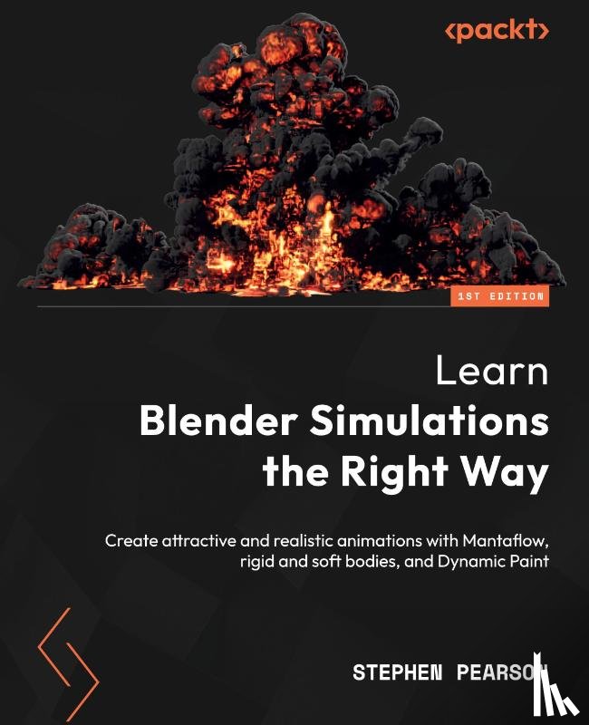 Pearson, Stephen - Learn Blender Simulations the Right Way