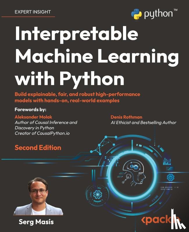 Masís, Serg - Interpretable Machine Learning with Python - Second Edition