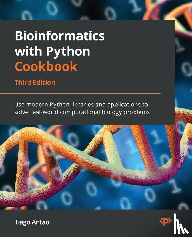 Antao, Tiago - Bioinformatics with Python Cookbook - Third Edition