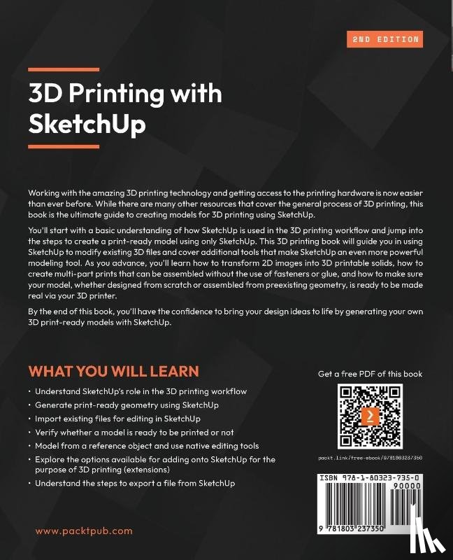 Dietzen Aka 'The Sketchup Guy', Aaron - 3D Printing with SketchUp - Second Edition