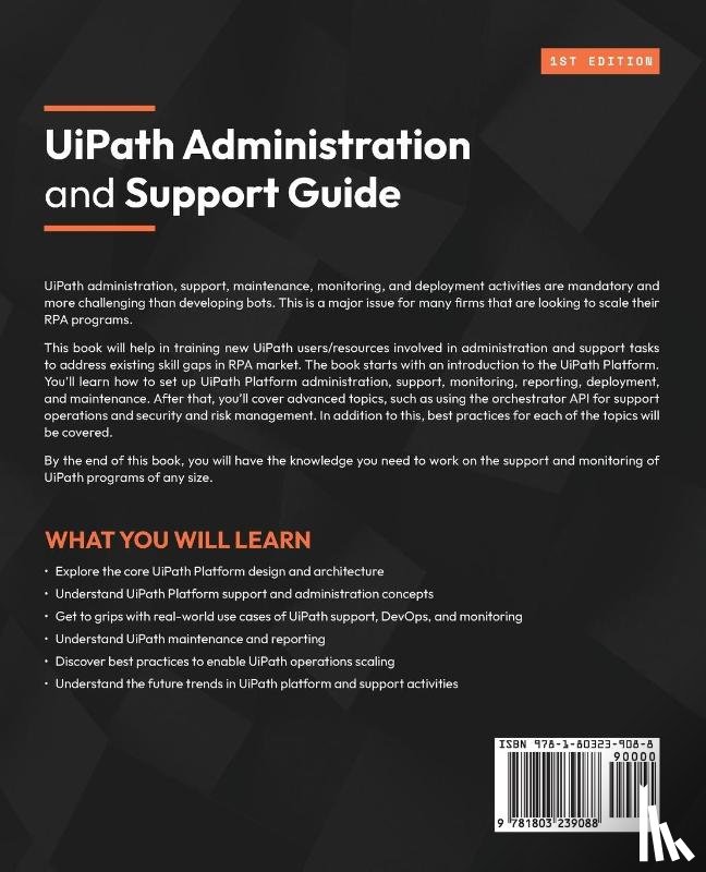 Asokan, Arun Kumar - UiPath Administration and Support Guide