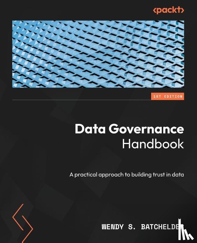 Batchelder, Wendy S. - Data Governance Handbook